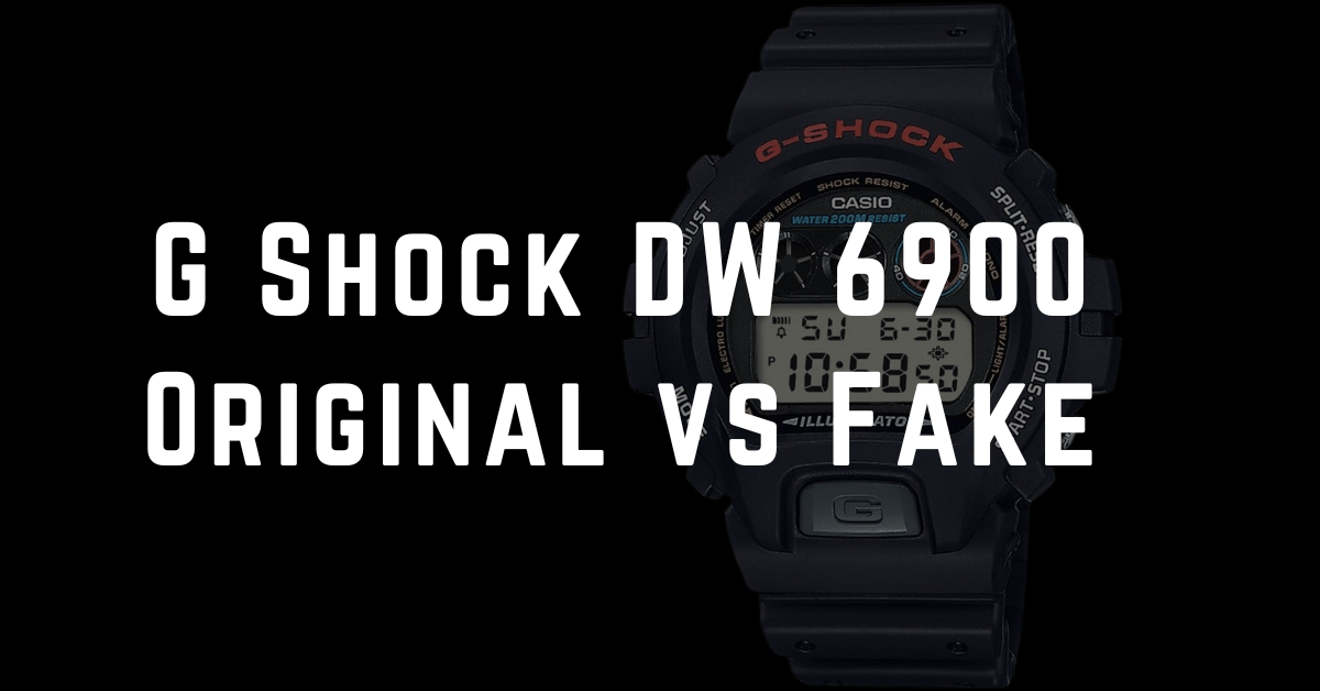 G Shock DW 6900 Original vs Fake