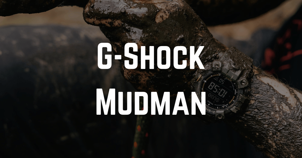 G Shock Mudman