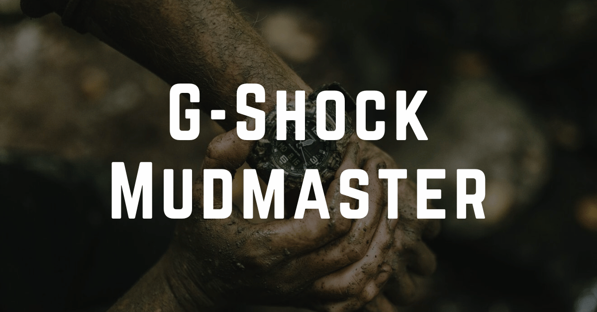 G-Shock Mudmaster