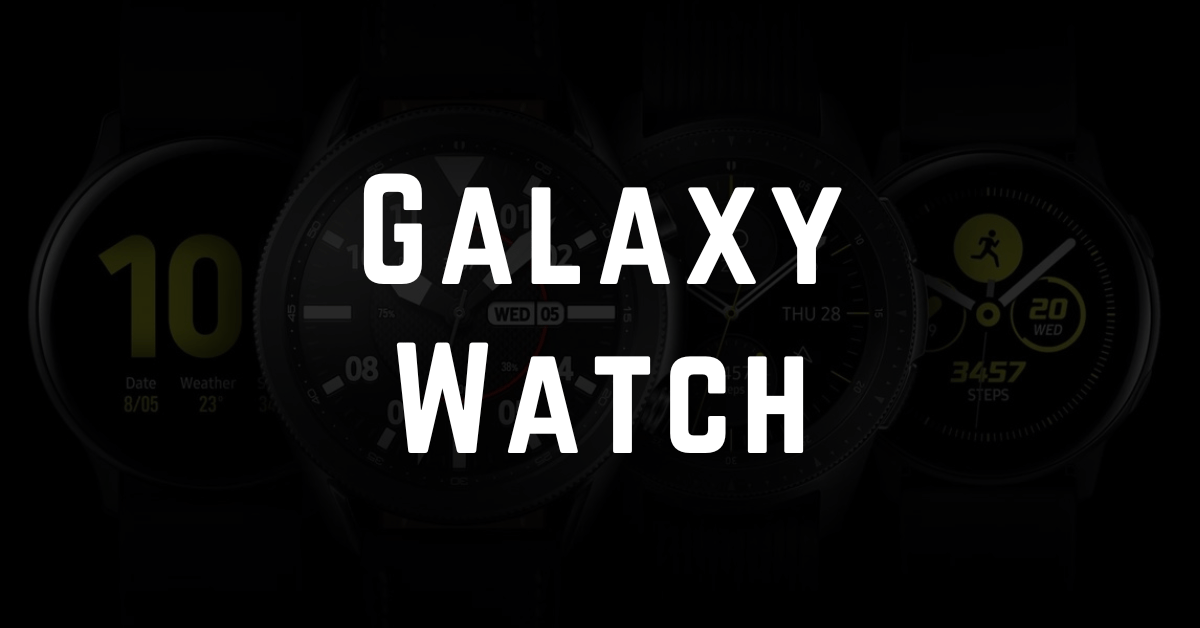 Galaxy Watch