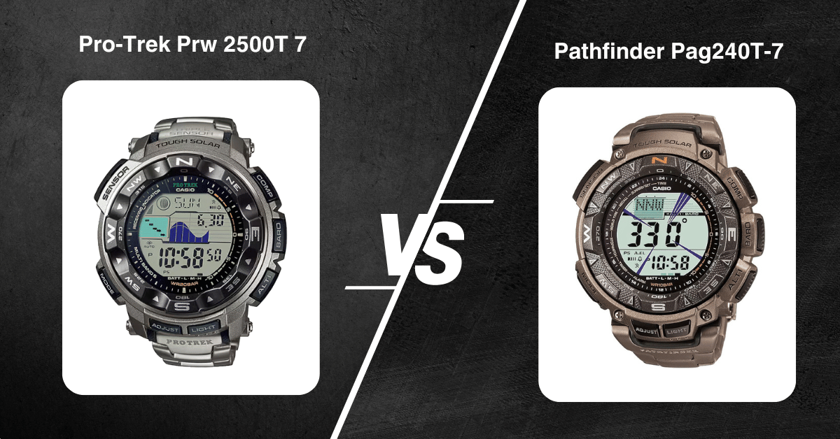 Pro-Trek Prw 2500T-7 Vs Pathfinder Pag240T-7