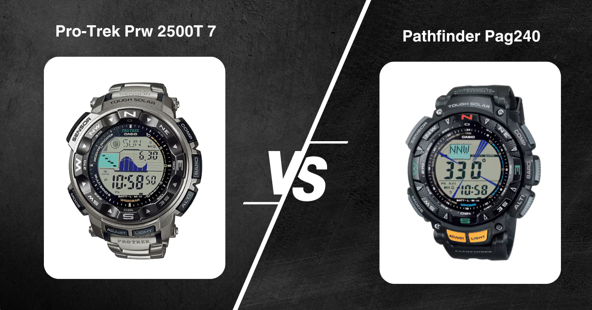 Pro-Trek Prw 2500T-7 Vs. Pathfinder Pag240