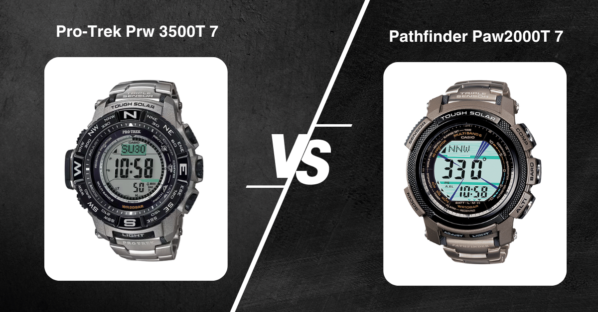 Pro-Trek Prw 3500T 7 Vs Pathfinder Paw2000T 7