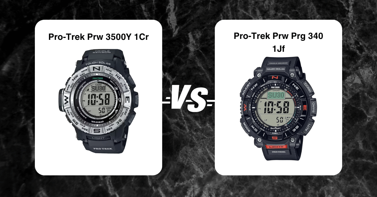 Pro-Trek Prw 3500Y 1Cr Vs Pro-Trek Prg 340 1Jf