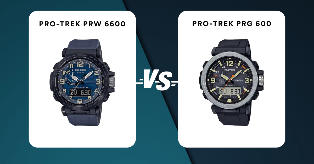 Pro-Trek Prw 6600 Vs Pro-Trek Prg 600