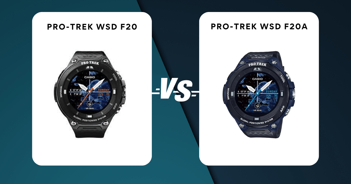 Pro-Trek Wsd F20 Vs Pro-Trek Wsd F20A