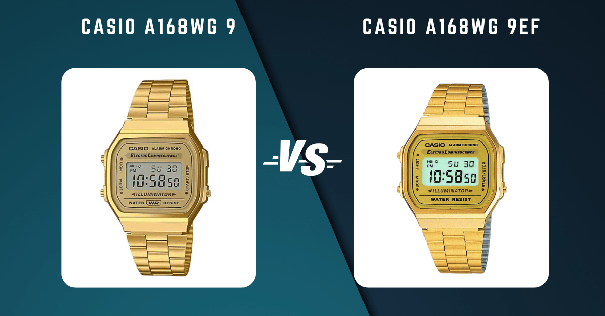 Casio A168Wg 9Ef Vs Casio A168Wg 9