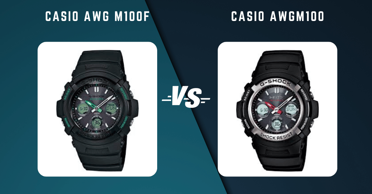 Casio Awg m100F Vs Casio Awgm100