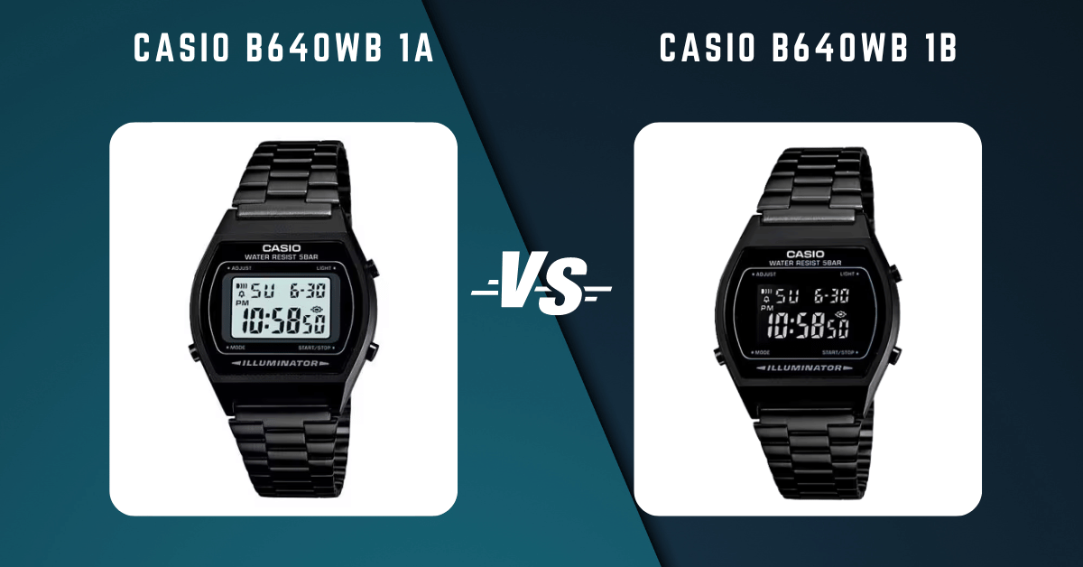 Casio B640Wb 1A Vs Casio B640Wb 1B