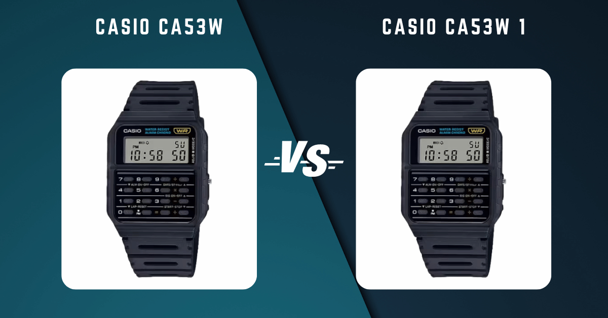 Casio Ca53W Vs Casio Ca53W 1