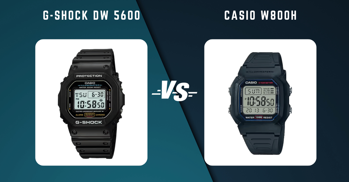 G-Shock Dw 5600 Vs Casio W800H