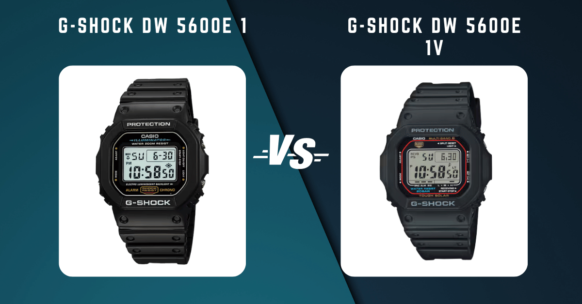 G-Shock Dw 5600E 1V Vs G-Shock G 5600E 1