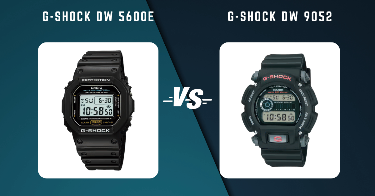 G-Shock Dw 5600E Vs G-Shock Dw 9052