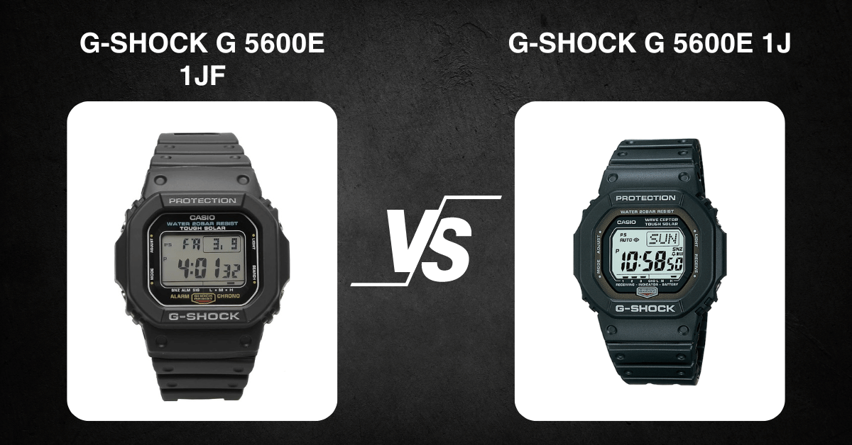 G-Shock G 5600E 1Jf G-Shock Vs G-Shock Gw 5600 J