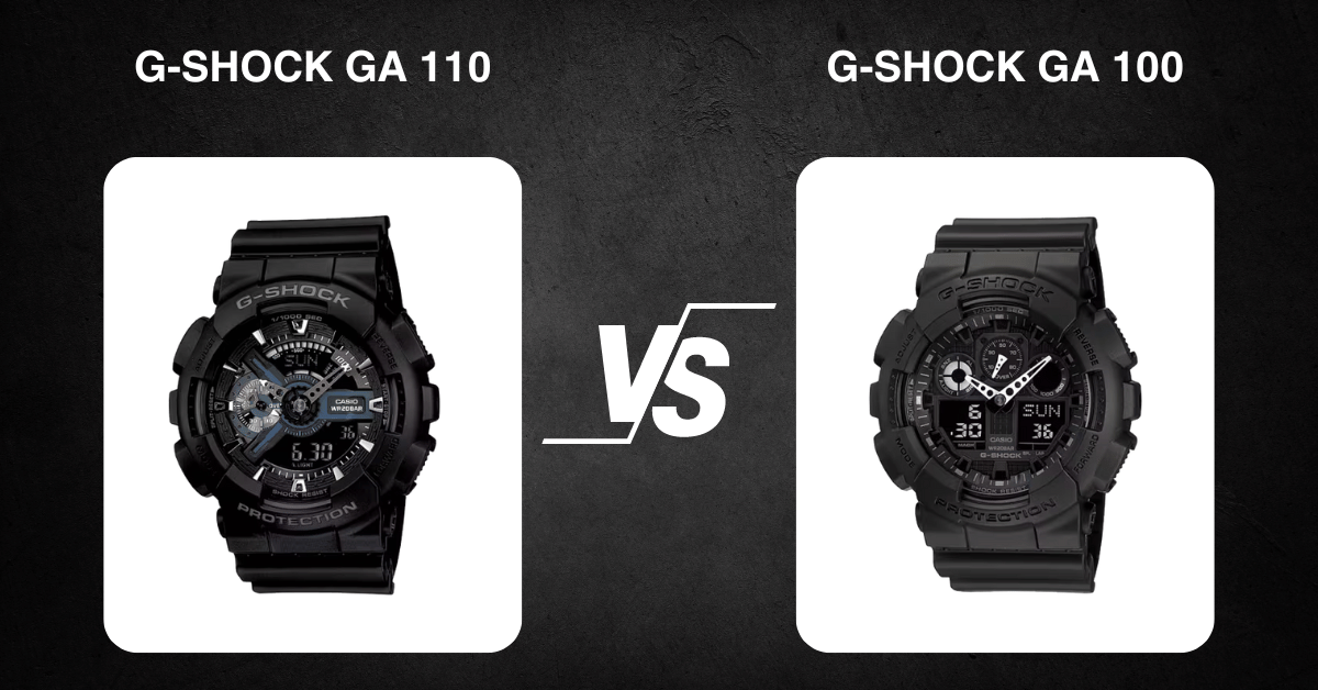 G-Shock Ga 110 Vs G-Shock Ga 100