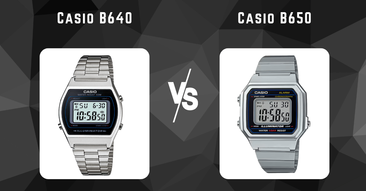 casio b640 vs casio b650