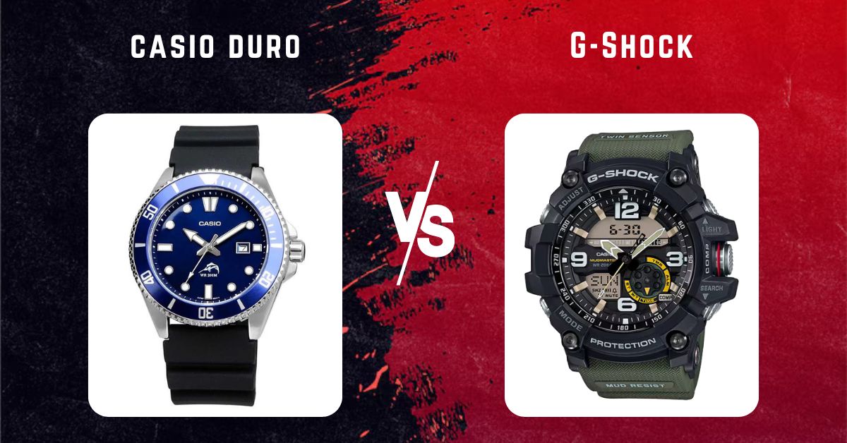 Casio Duro vs G-Shock