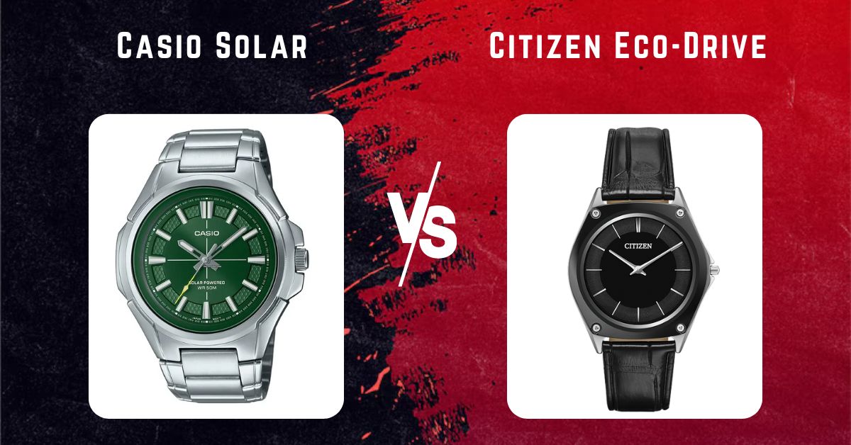 Casio Solar vs. Citizen Eco-Drive