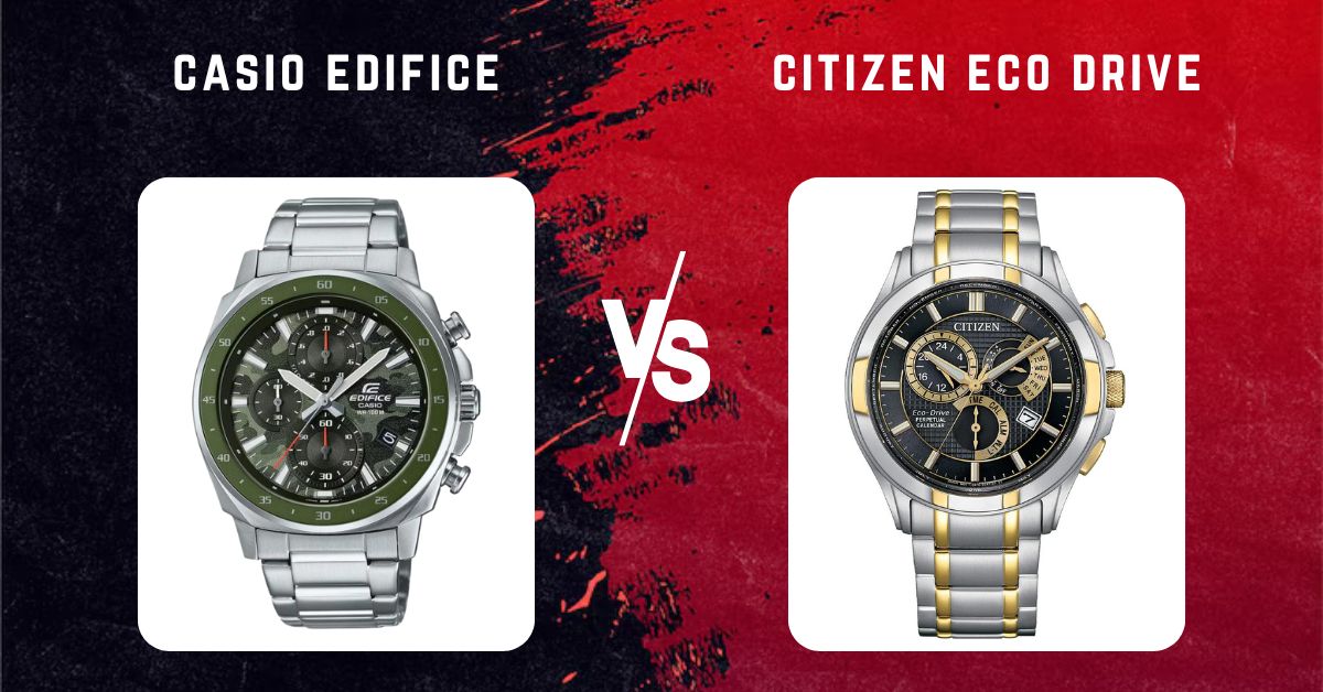 casio edifice vs citizen eco drive