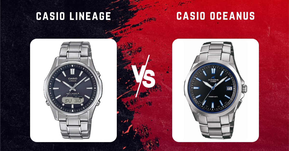 casio lineage vs casio oceanus