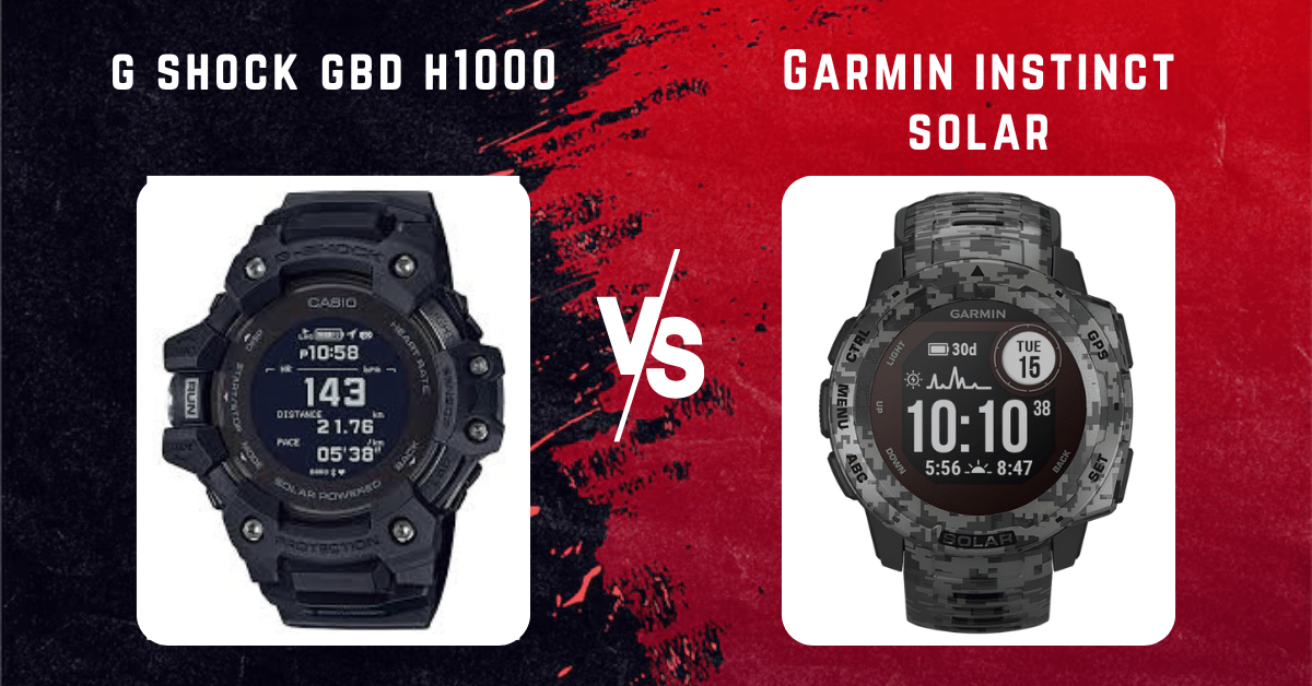 g shock gbd h1000 vs garmin instinct solar